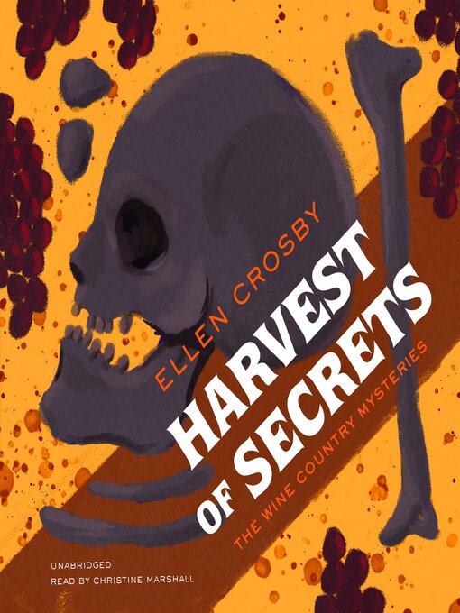 Title details for Harvest of Secrets by Ellen Crosby - Wait list